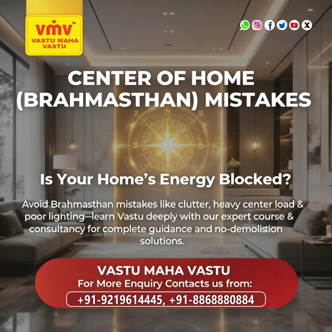 Center of Home (Brahmasthan) Mistakes: Is Your Home’s Energy Blocked?